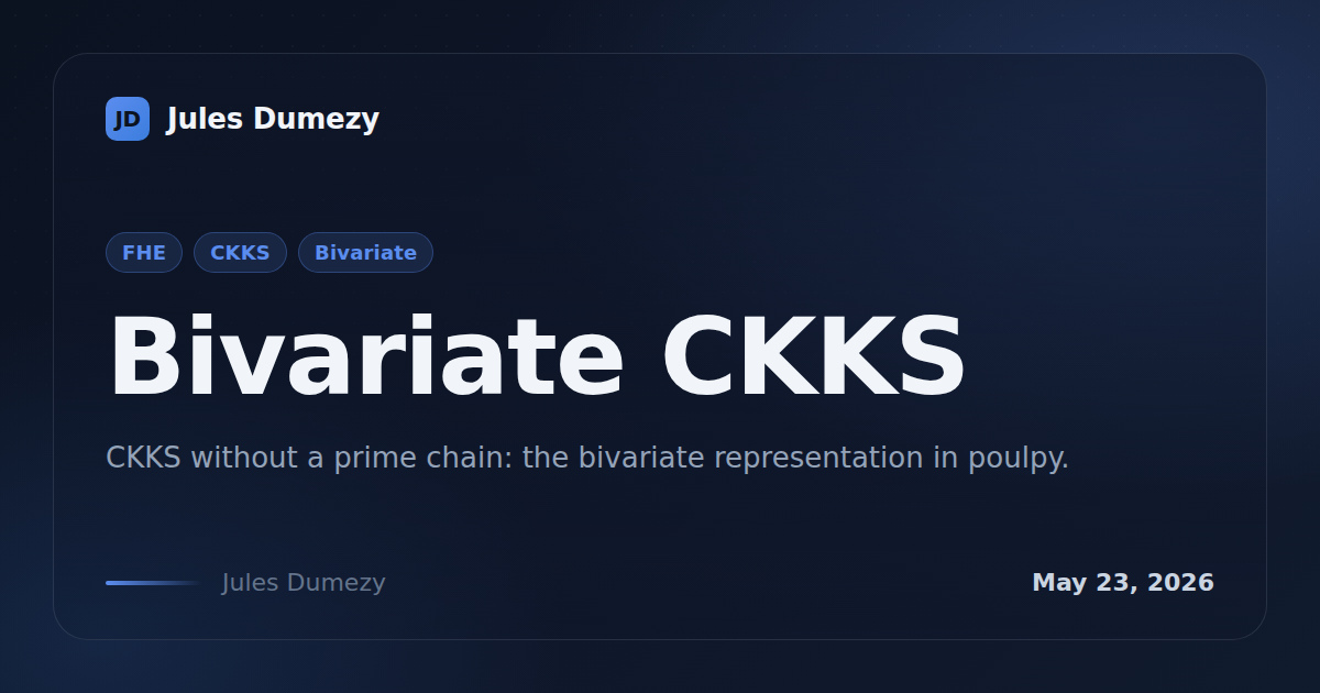 Bivariate CKKS | Jules Dumezy